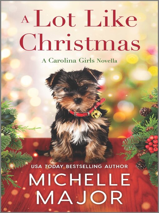 Title details for A Lot Like Christmas by Michelle Major - Available